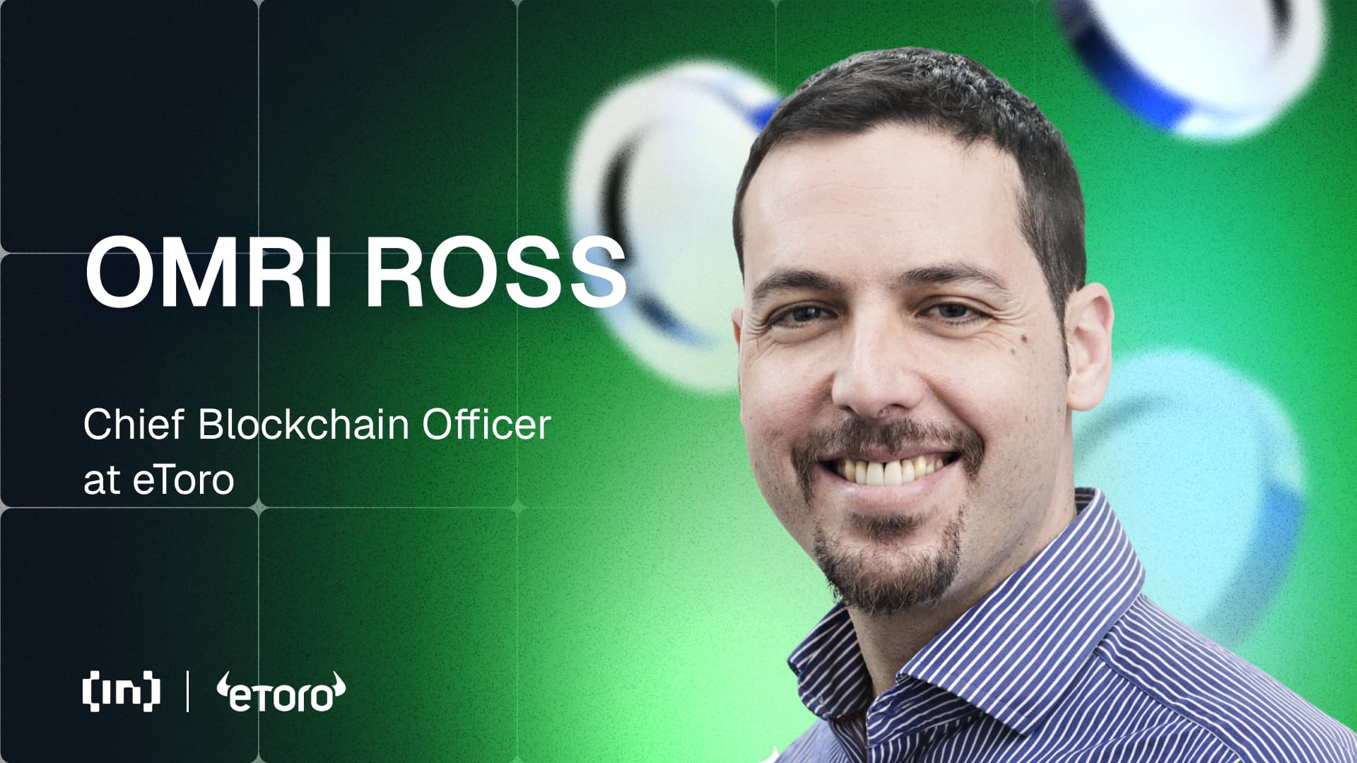 eToro’ning bosh blokcheyn xodimi Omri Ross kripto savdosining kelajagini yoritadi